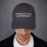 Resilience Is My Superpower Dad Hat